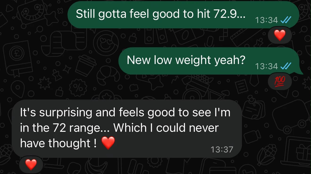 Client WhatsApp message: surprising and feels good to be in the 72 range